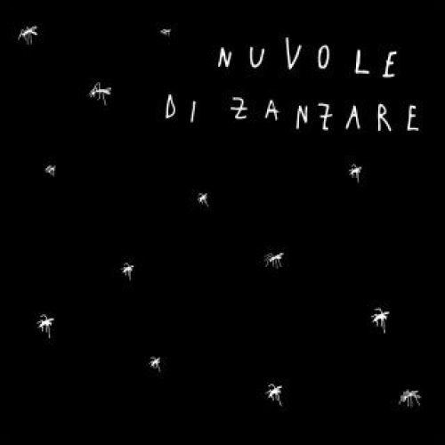 GAIA - NUVOLE DI ZANZARE 

