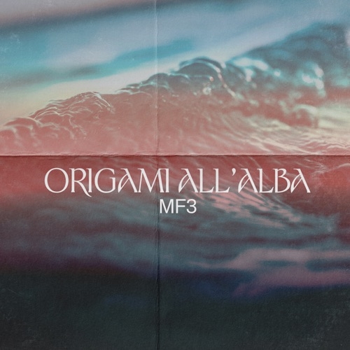 MATTEO PAOLILLO - Origami All'Alba (Con Icaro, Lolloflow)