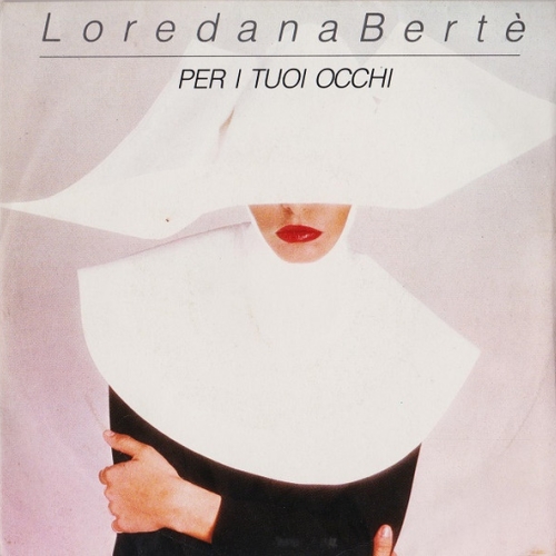 LOREDANA BERTè - Per I Tuoi Occhi