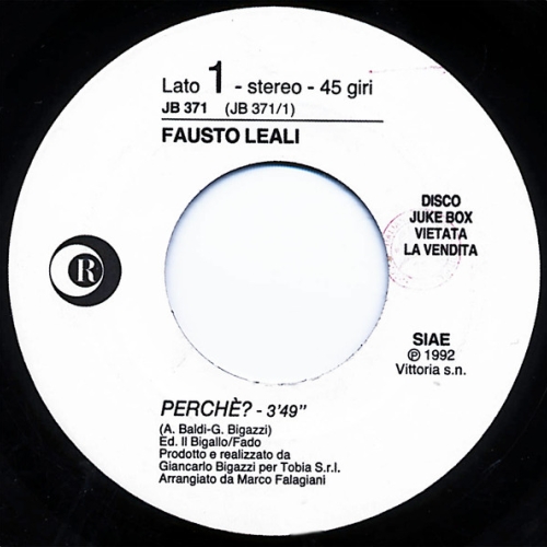 FAUSTO LEALI - Perchè
