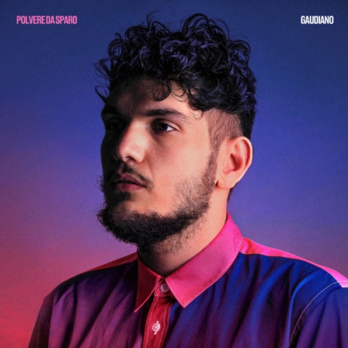 GAUDIANO - Polvere Da Sparo