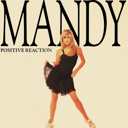 MANDY SMITH - POSITIVE REACTION (OUR MANDY'S EXTENDED MIX)