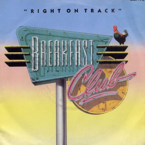 BREAKFAST CLUB - RIGHT ON TRACK