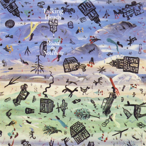 TALKING HEADS - Road To Nowhere