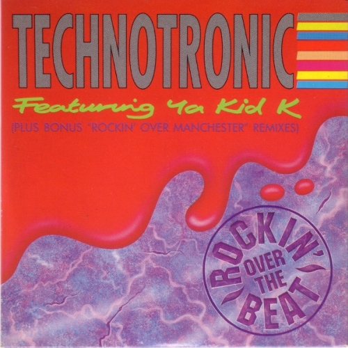 TECHNOTRONIC - Rockin' Over The Beat