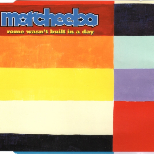 MORCHEEBA - Rome Wasn't Built In A Day