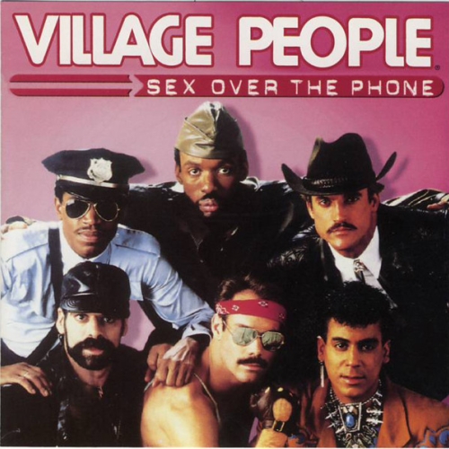 VILLAGE PEOPLE - SEX OVER THE PHONE