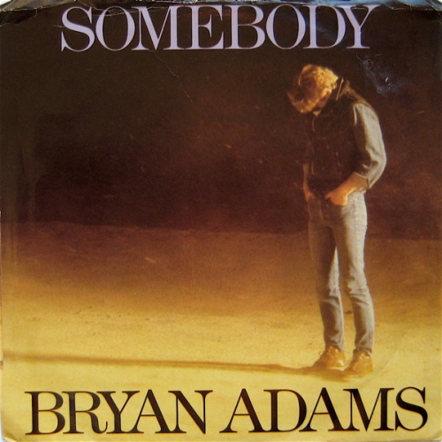 BRYAN ADAMS - SOMEBODY