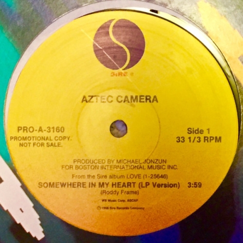 AZTEC CAMERA - SOMEWHERE IN MY HEART