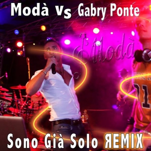 MODA' - SONO GIA' SOLO 


