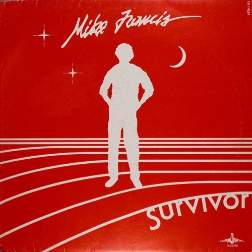 MIKE FRANCIS - Survivor