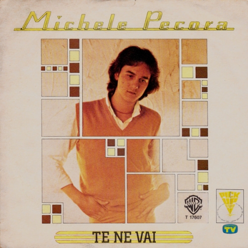 MICHELE PECORA - Te Ne Vai