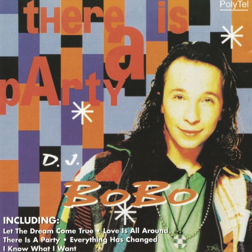 DJ BOBO - THERE IS A PARTY