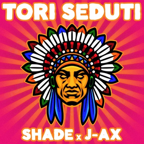 SHADE - Tori Seduti (Feat J-AX)