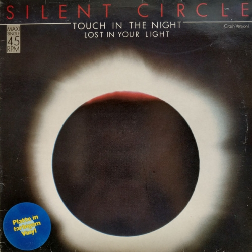 SILENT CIRCLE - TOUCH IN THE NIGHT