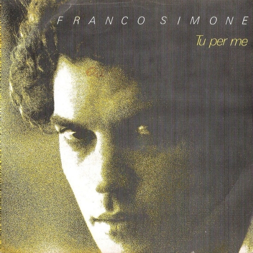 FRANCO SIMONE - TU PER ME