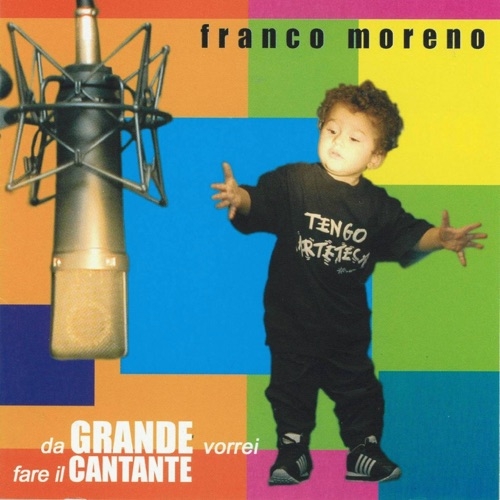 FRANCO MORENO - TU SI OGGE E DIMANE