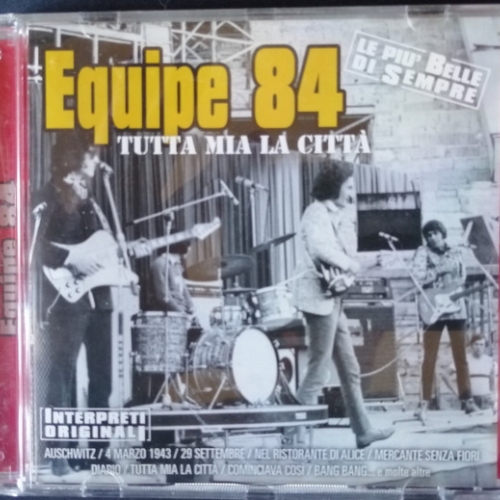 EQUIPE 84 - TUTTA MIA LA CITTA' 

