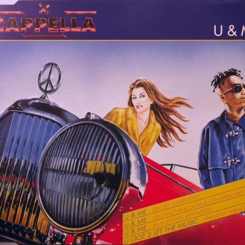 CAPPELLA - U AND ME