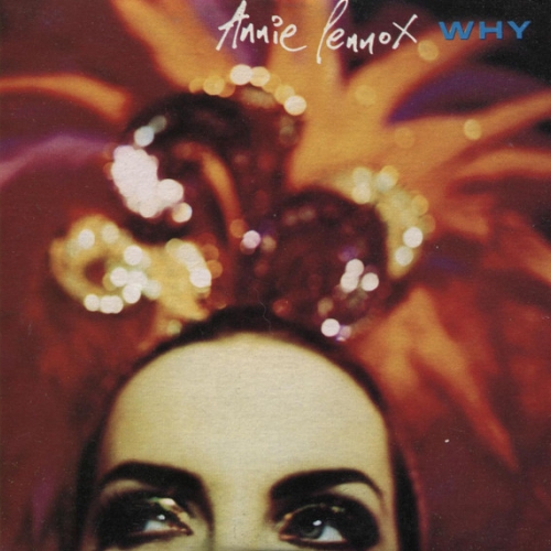 ANNIE LENNOX - Why