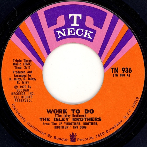 THE ISLEY BROTHERS - Work to Do