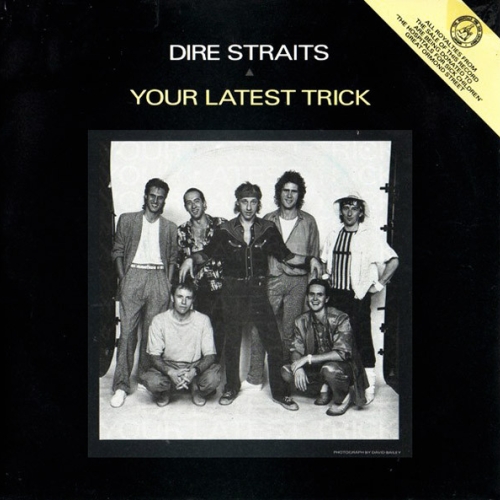 DIRE STRAITS - Your Latest Trick
