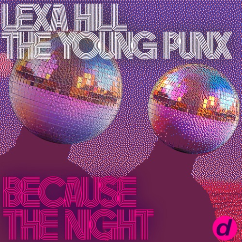 LEXA HILL, THE YOUNG PUNX