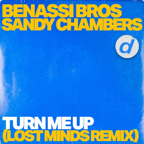 BENASSI BROS,SANDY CHAMBERS