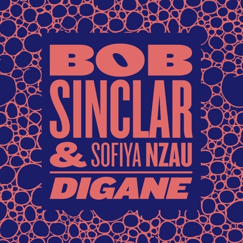 BOB SINCLAR & SOFIYA NZAU