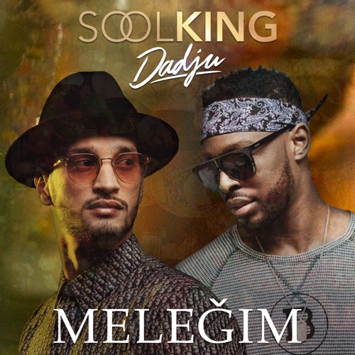 SOOLKING FEAT DADJU